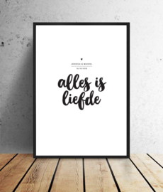 Trouwposter - Alles is liefde