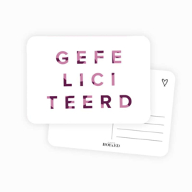 Ansichtkaart || GEFELICITEERD