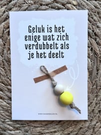 Geluk is het enige wat zich verdubbelt... + gelukspop GEEL