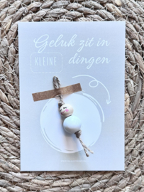 Geluk zit in de kleine dingen kaart + gelukspop WIT