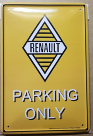 Metaalplaat Renault Parking Only