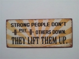 Strong people.....