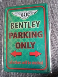 Metaalplaat Bentley parking only