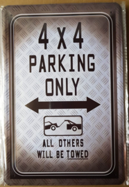 Metaalplaat 4x4 Parking Only