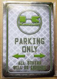 Metaalplaat Kawasaki Parking Only