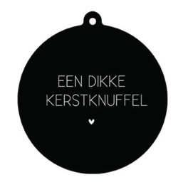 Label-R | Kersthanger Een Dikke Kerstknuffel