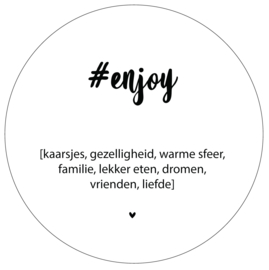 Label-R | Muurcirkel Tekst #enjoy (wit)