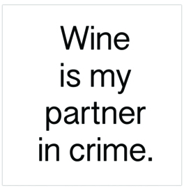 Label-R | Magneet Wine Is My Partner In Crime
