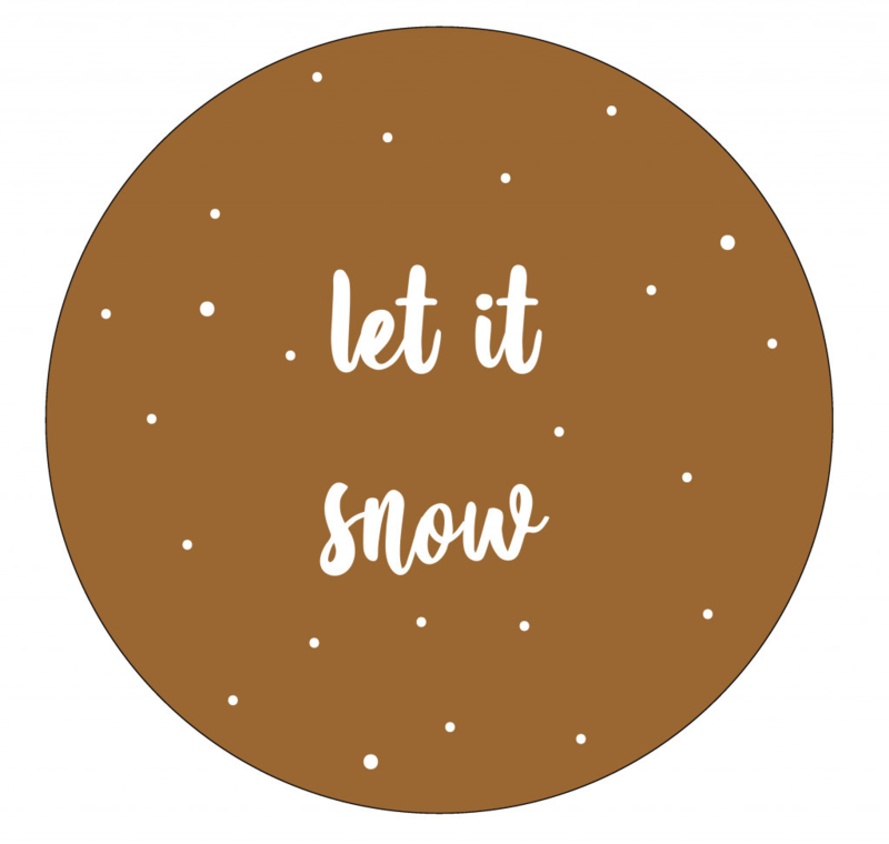 Label-R | Muurcirkel Let It Snow (Hazelbruin)