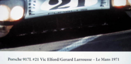 Porsche 917L #21 Vic Elford/Gerard Larrousse Le Mans 1971