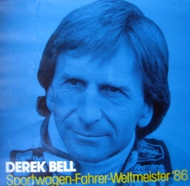 Poster/Affiche : Derek Bell - Sportwagen-Fahrer-Weltmeister 1986