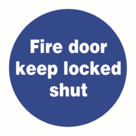 Fire door keep locked shit