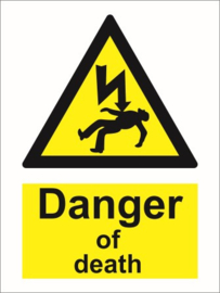 Warning danger of death