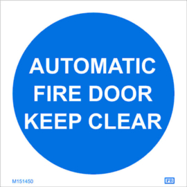 Imo sign automatic fire door keep clear