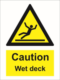 Warning caution wet deck