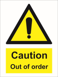 warning caution out of order