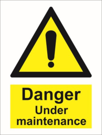 Warning danger under maintenance