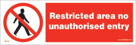 Imo sign restricted area no unauthorisesed entry
