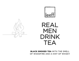 Leeff Thee - Real Men Drink Tea
