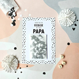 Ansichtkaart + Zakje Confetti - Iedere Dag Een Feestje Met Mijn Papa