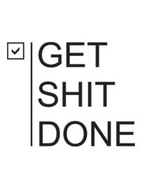 Muursticker Get Shit Done