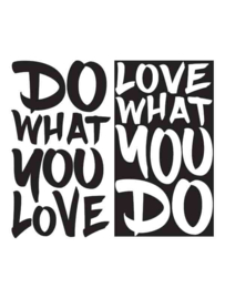 Muursticker Do What You Love