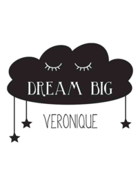 Muursticker Dream Big Met Naam