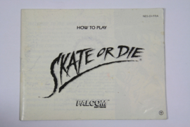 Skate Or Die (Manual)