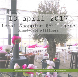 Local Shopping@Milligers 13 april 2017