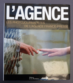 L'Agence Les photojournalistes de l'agence France presse