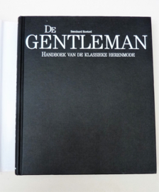 De Gentleman Handboek van de klassieke herenmode Bernhard Roetzel