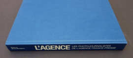 L'Agence Les photojournalistes de l'agence France presse