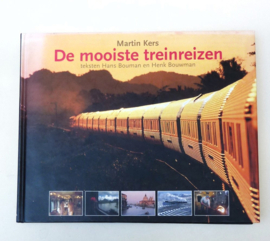 Martin Kers De mooiste treinreizen