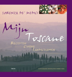 Mijn Toscane - Lorenza De'medici