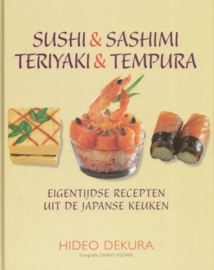 Sushi & Sashimi, Teriyaki & Tempura - Hideo Dekura