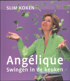 Slim Koken - Angelique swingen in de keuken