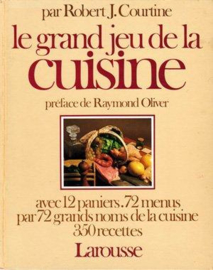Le grand jeu de la cuisine - Robert J Courtine (FR)