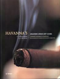 Havana's, Grand cru's uit Cuba