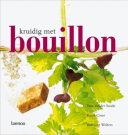 Kruidig met bouillon - T. Vander Sande