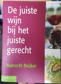 De juiste wijn bij het juiste gerecht - Hubrecht Duijker