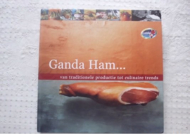 Ganda Ham... van traditionele productie tot culinaire trends