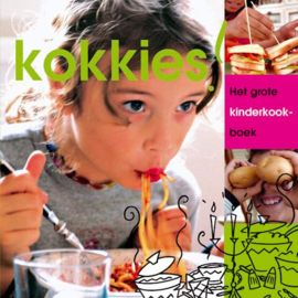 Kokkies ! Het Grote Kinderkookboek - Joyce Huisman