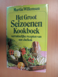 Het groot Seizoenen Kookboek - Martin Willemsen