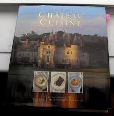 Chateau Cuisine - Anne Willan