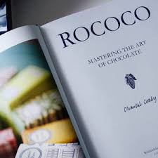 Rococo: Mastering the Art of Chocolate - Chantal Coady