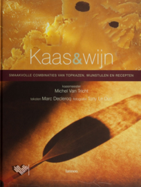 Kaas & Wijn - Michel Van Tricht