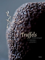 Truffels - 's Werelds zwarte goud