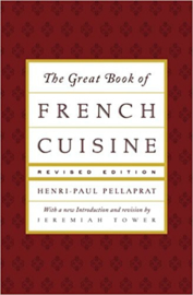 The Great Book of French Cuisine - Henri-Paul Pellaprat