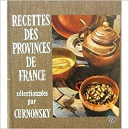 Recettes des provinces de France - Curnonsky (FR)