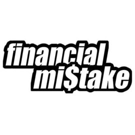 Financial Mistake